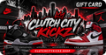 Clutch City Kickz Digital Gift Card