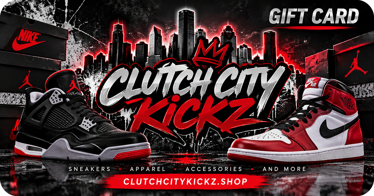 Clutch City Kickz Digital Gift Card
