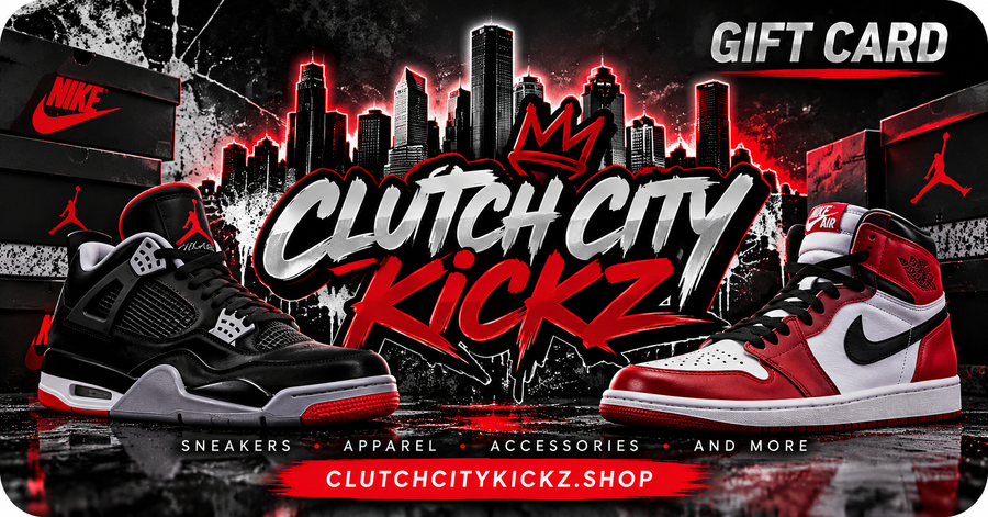 Clutch City Kickz Digital Gift Card